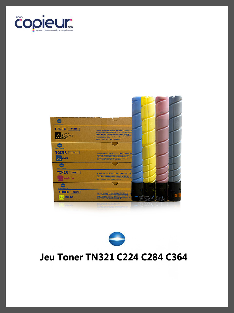 TN321-4.jpg Jeu de Toner TN321 Pour Bizhub C224 C284 C364 – Image 1
